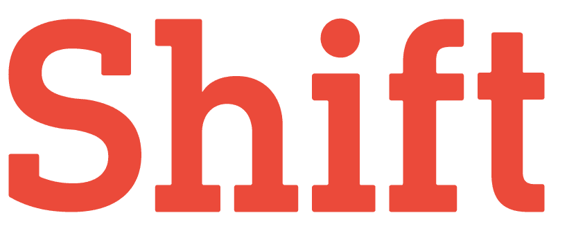 Shift